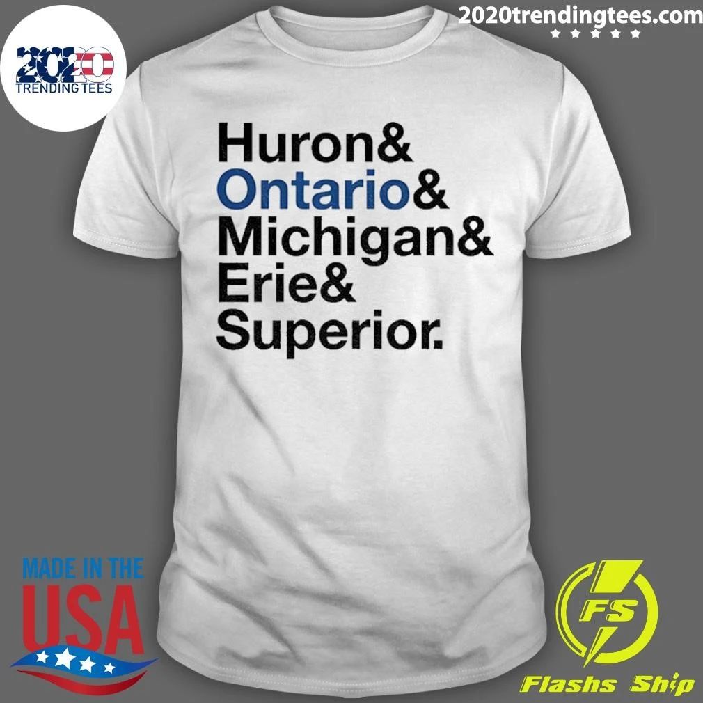 Huron Ontario Michigan Erie Superior Shirt