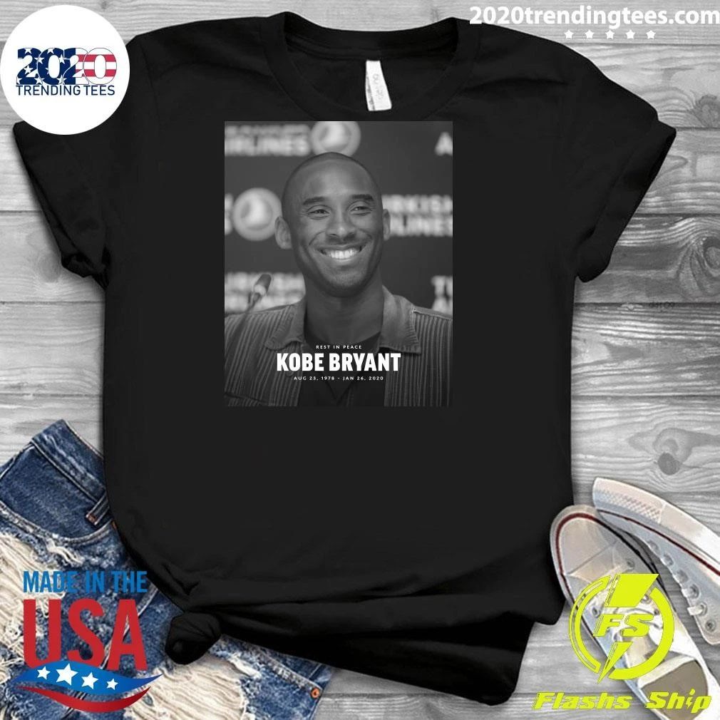 Rest In Peace Kobe Bryant August 1978 – January 2020 Shirt