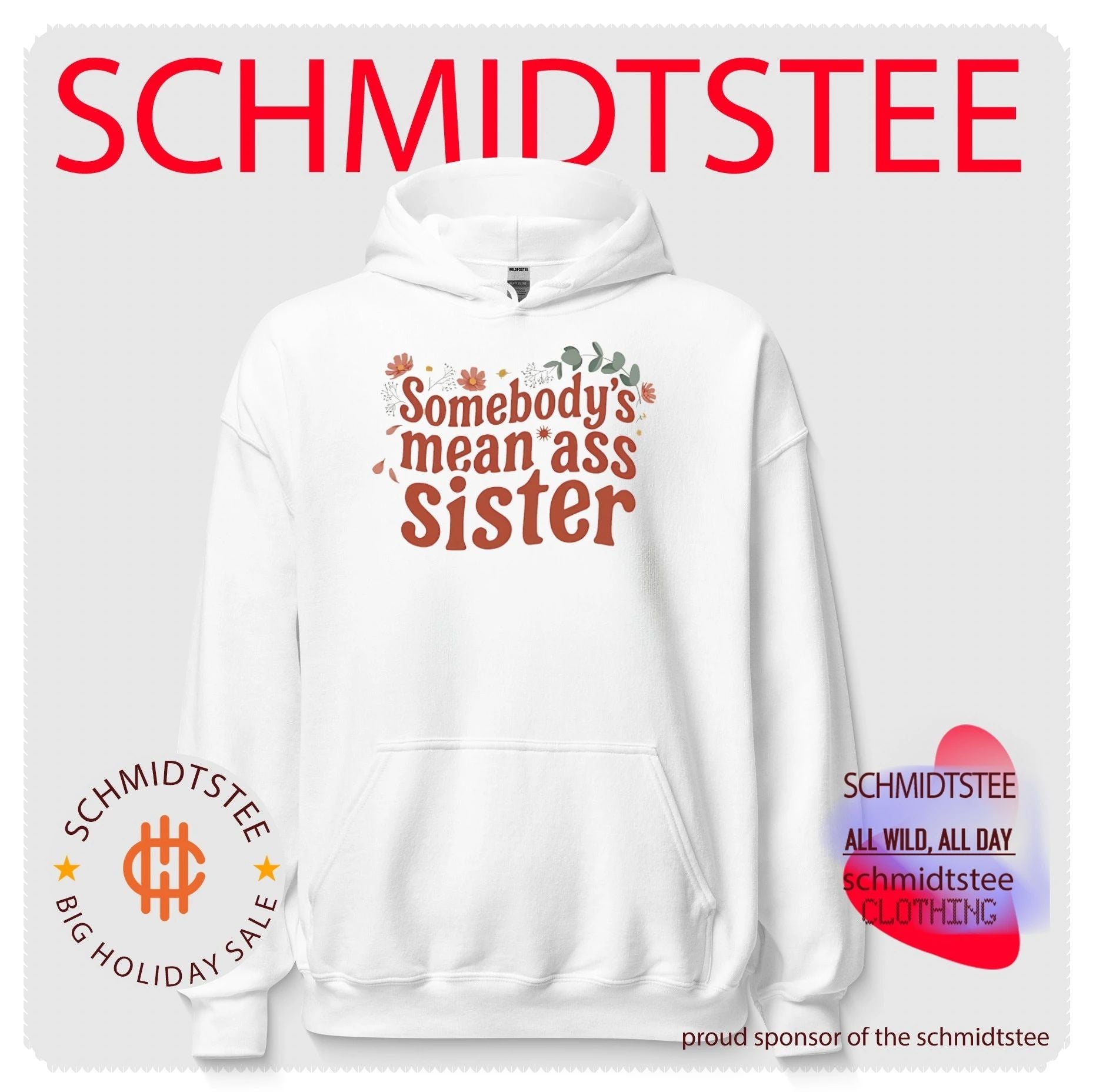 Somebody’s mean ass sister flower graphic shirt