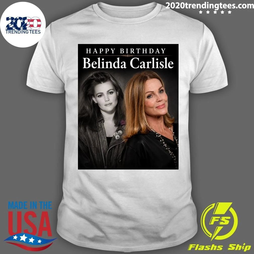 Happy Birthday Belinda Carlisle Shirt