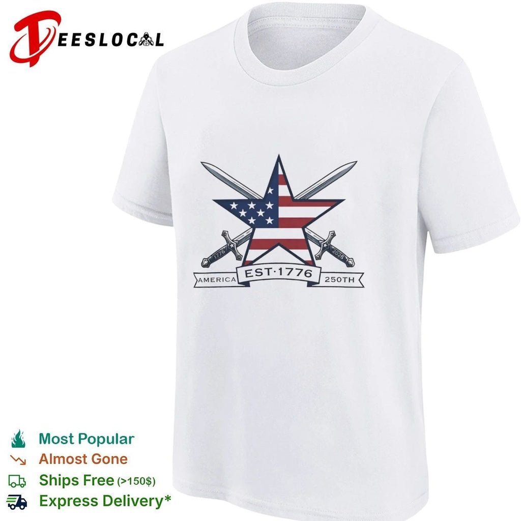 America 250th Anniversary Est 1776 2026 Patriotic Star Crossed Swords T-shirt