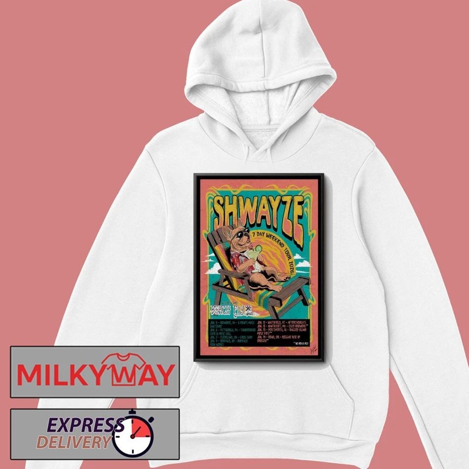 Shwayze Poster 2026 7 Day Weekend Tour shirt