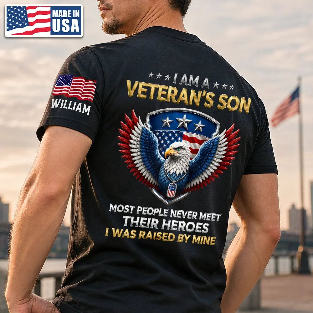 I Am A Veteran's Son Daughter - Personalized T Shirt