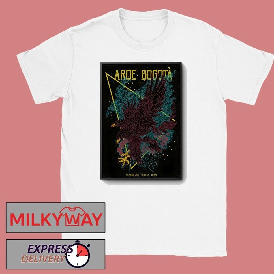 Arde Bogota May 28 2026 In Milan Italy Poster shirt