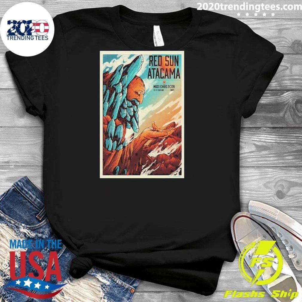 Red Sun Atacama Castillon France August 28 2026 Shirt