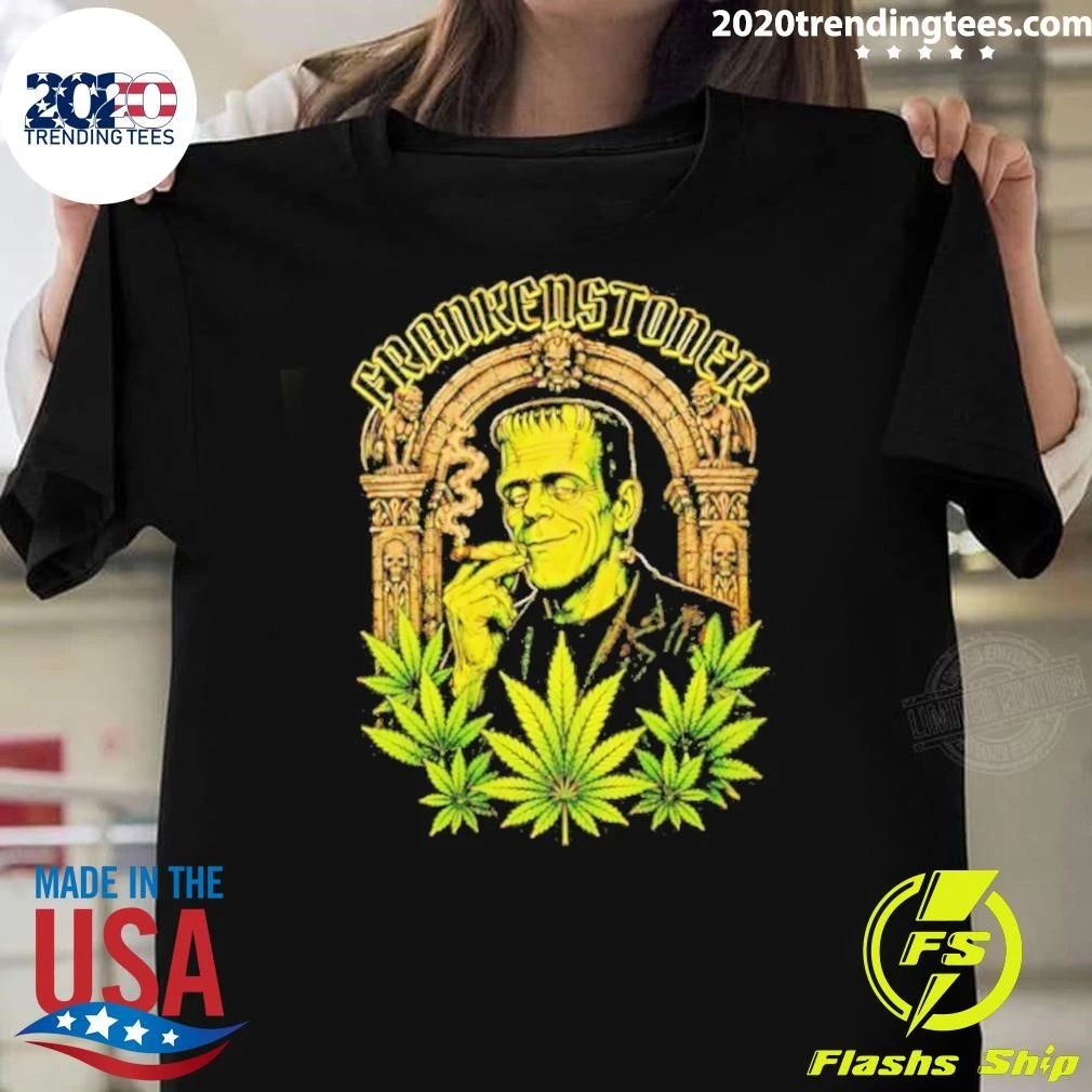Frankenstoner Frankenstein Smoking Marijuana Shirt
