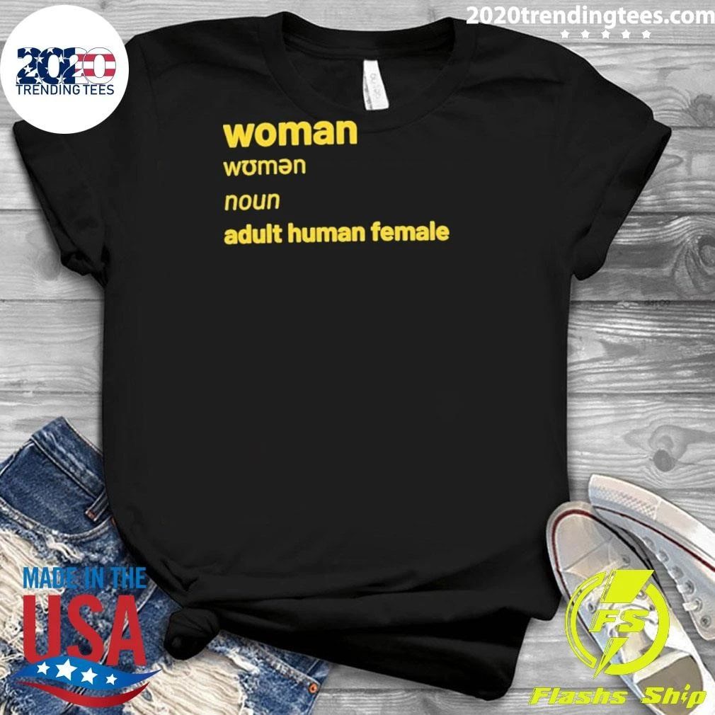 Woman Noun Adult Human Female Definition Shirt