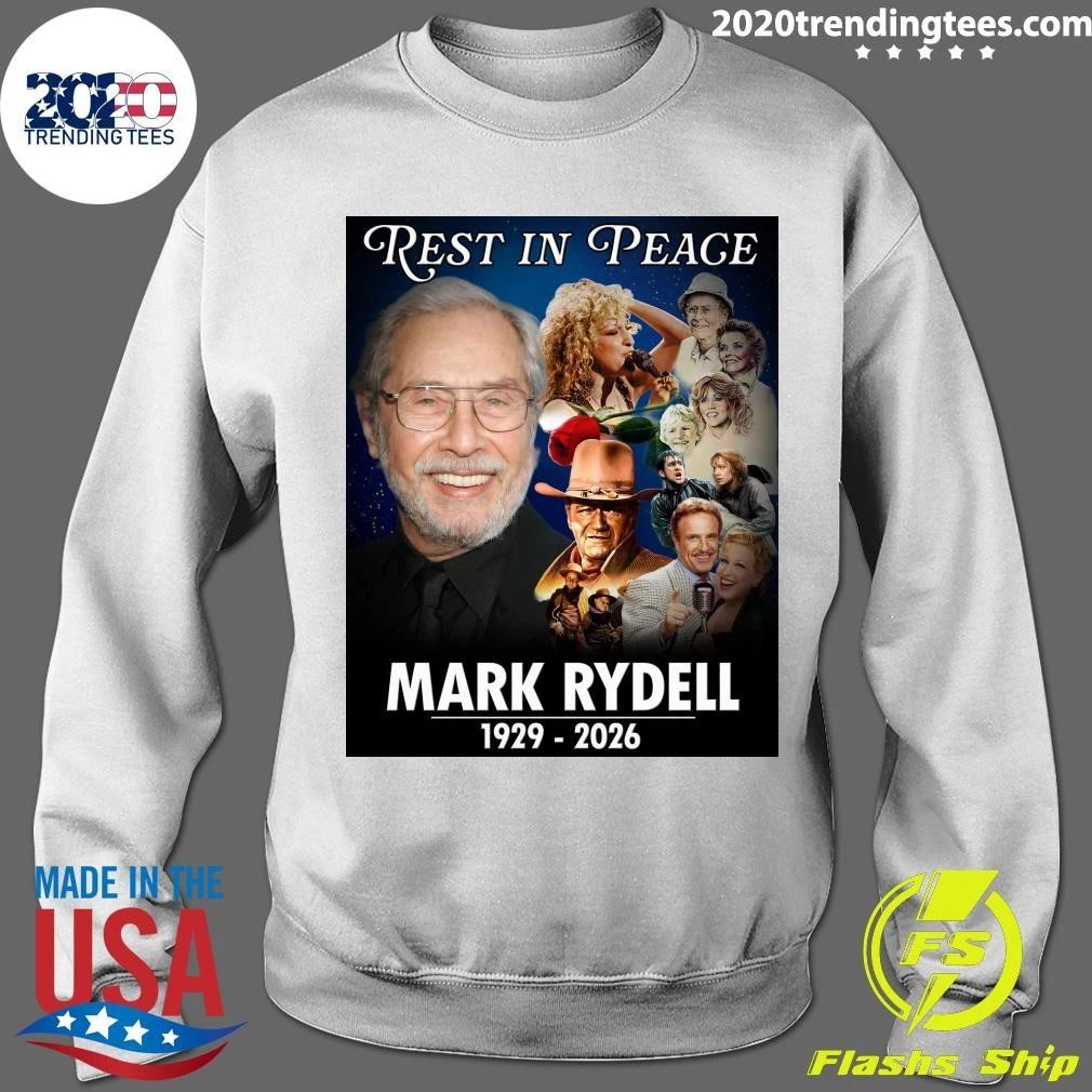Rest in Peace Mark Rydell 1929-2026 Shirt