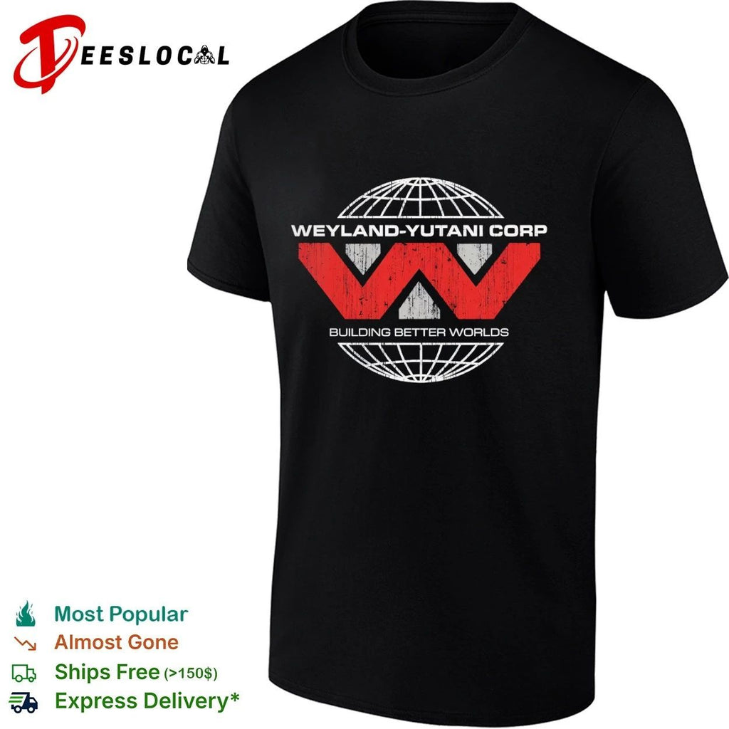 Weyland-Yutani Corp Building Better Worlds Alien T-shirt