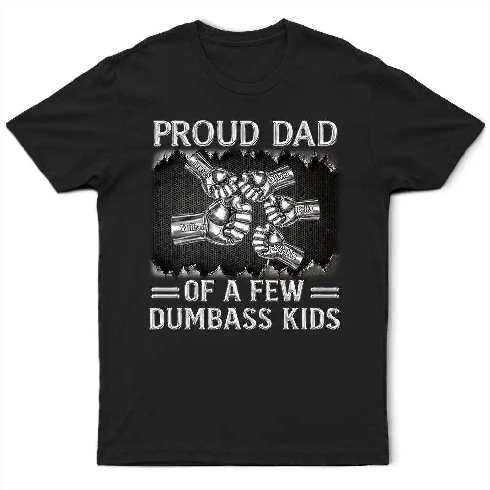 Metal Effect Proud Dad Of A Few Kids - Personalized T Shirt