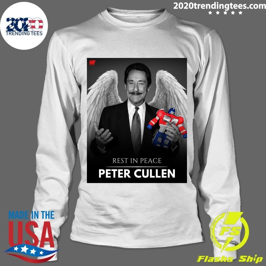 Rest In Peace Peter Cullen 1941–2026 Shirt