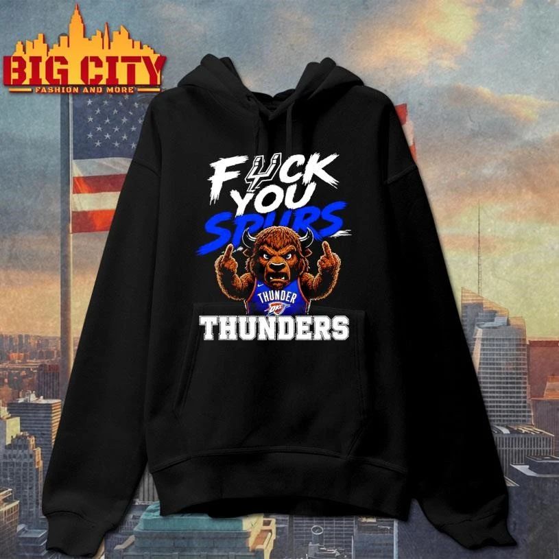 Fuck You Spurs Spurs vs OKC Thunder 2026 NBA Playoffs Conference Finals Shirt