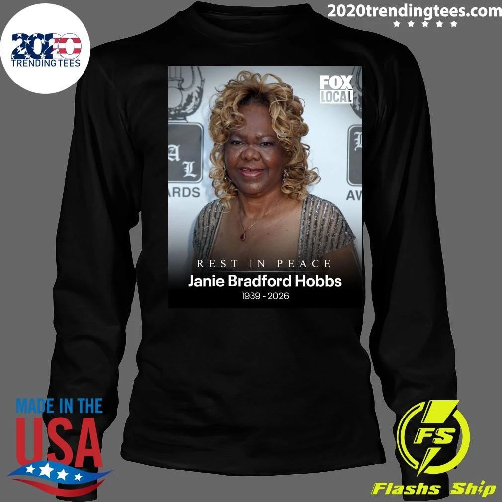 Rest In Peace Janie Bradford Hobbs 1939-2026 Shirt