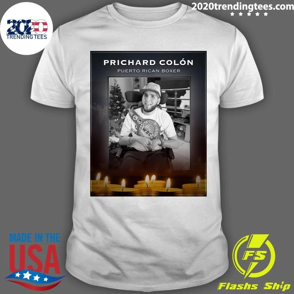 Rip Prichard Colón Puerto Rican Boxer MBC, Morld WBC Champion Shirt