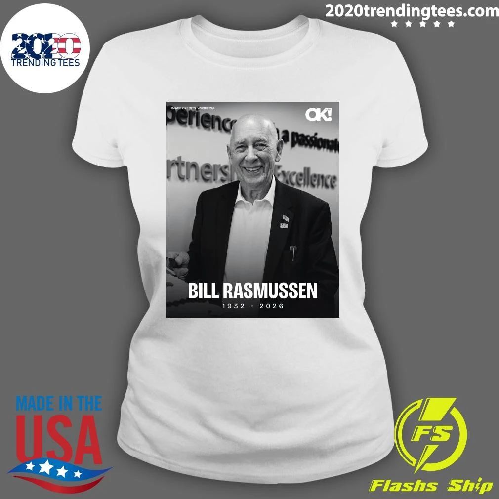 Rip Bill Rasmussen 1932-2026 Shirt