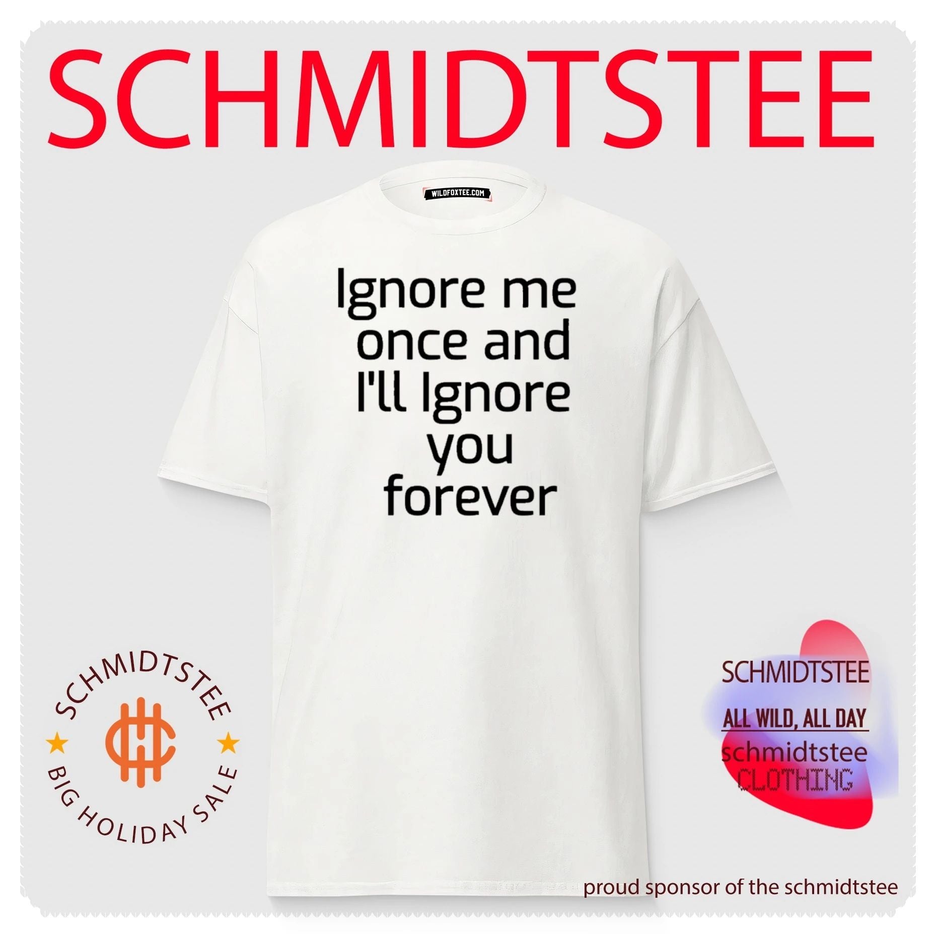 Ignore Me Once and I’ll ignore you forever Motivation Text shirt