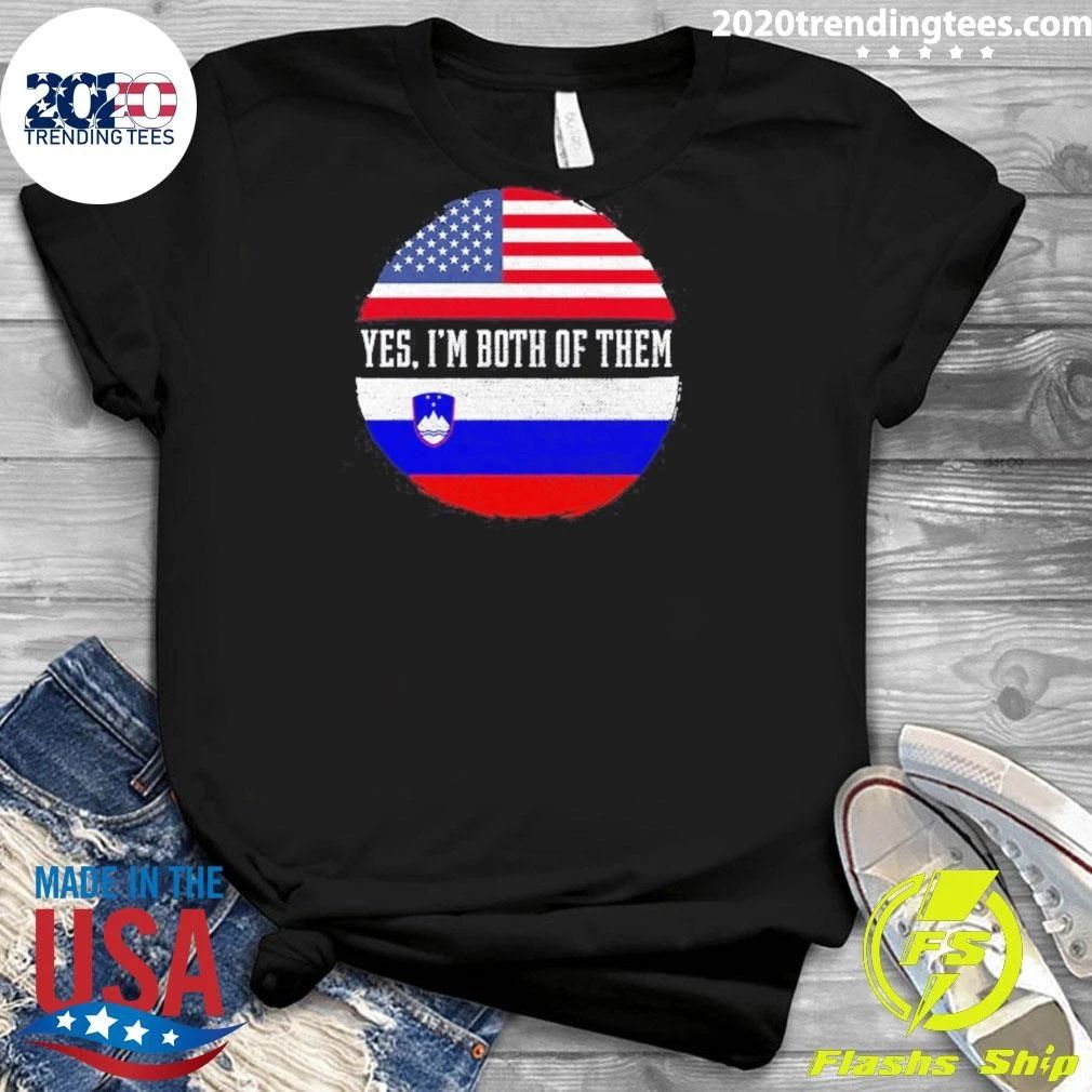 American Flag Yes I’m Both of Them Shirt