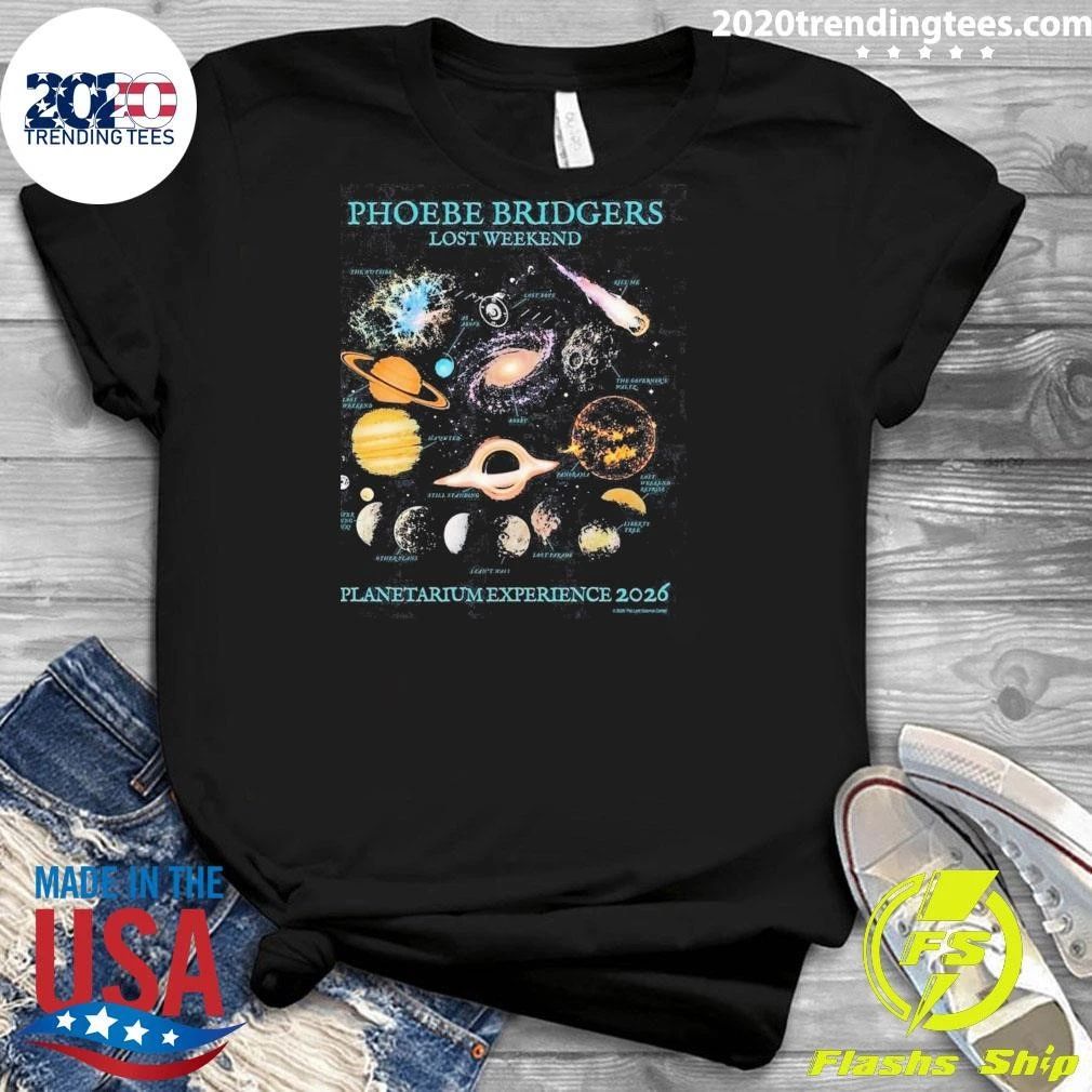 Phoebe Bridgers Lost Weekend Planetarium Experience 2026 Shirt