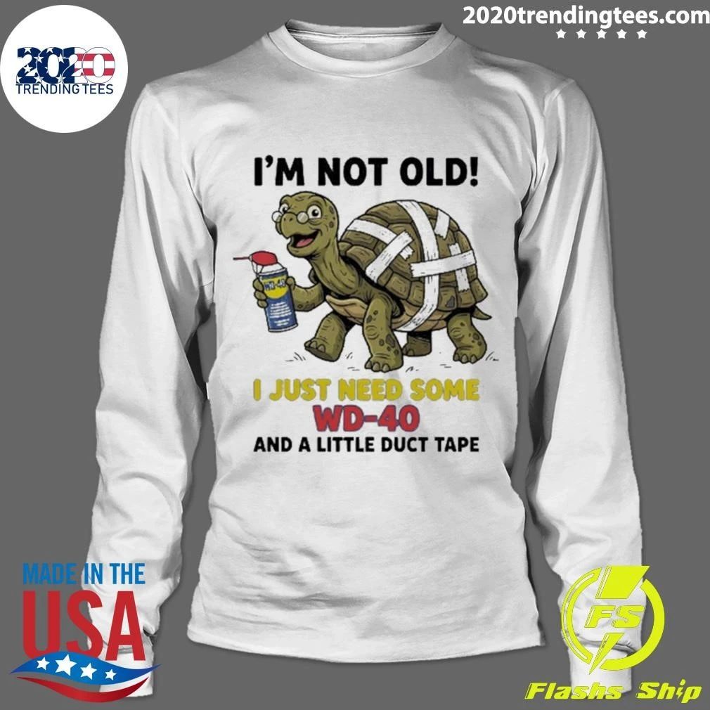 Turtle With Spectacles And Lubricant I’m Not Old I Just Need Some Wd-40 Shirt