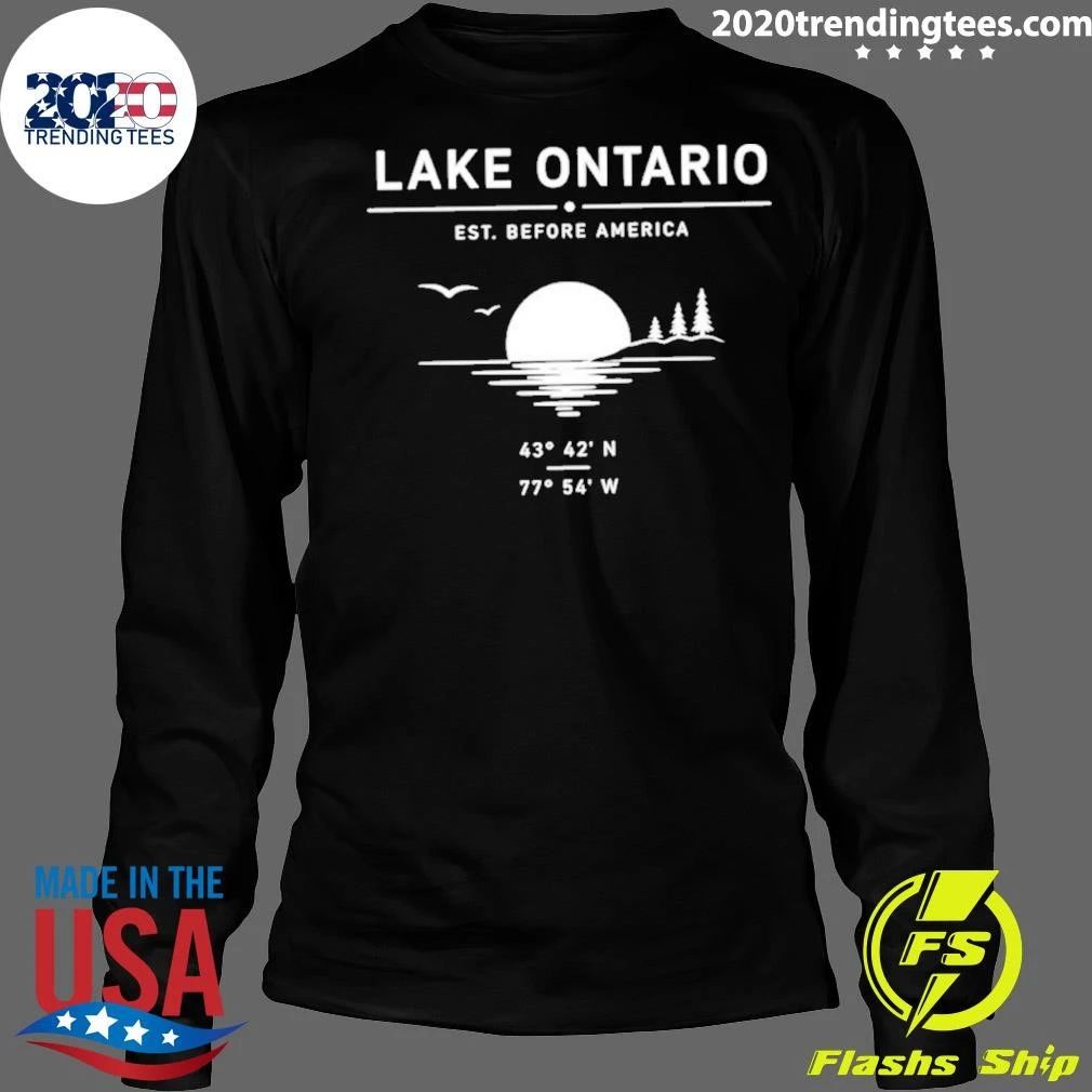Lake Ontario Est Forever America Shirt
