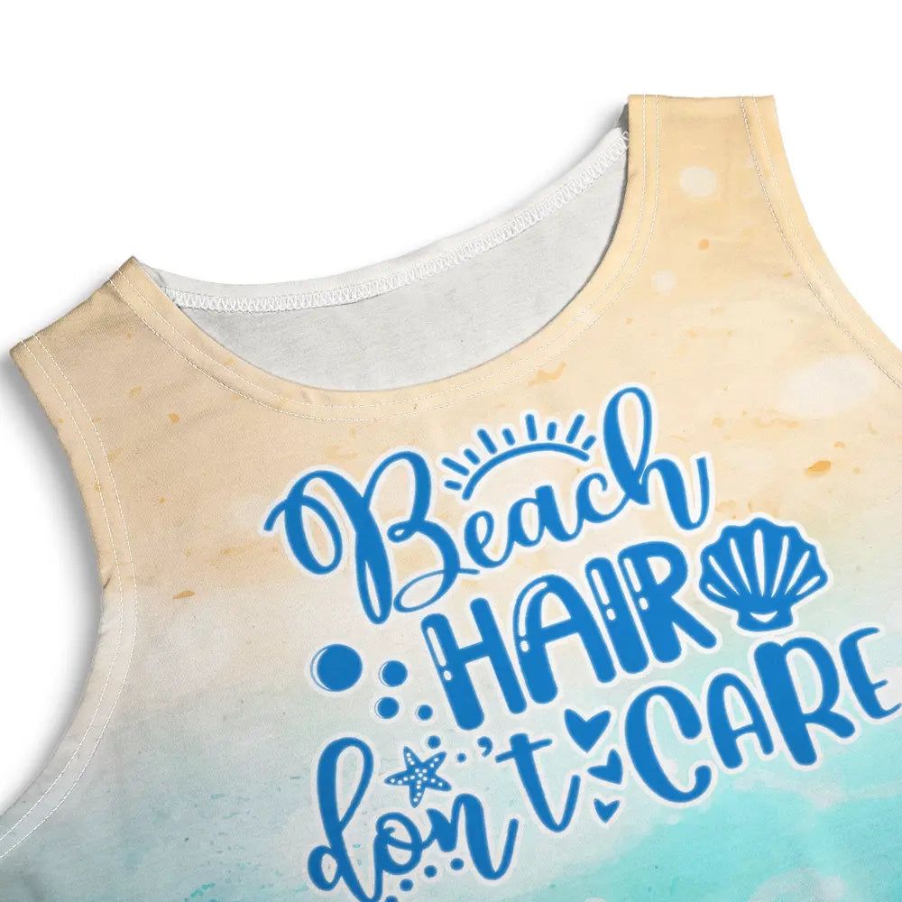 Beach Hair Don't Care Summer Beach - Personalized Sleeveless Tank Dress