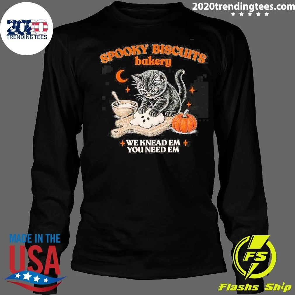 Cat Spooky Biscuits Bakery We Knead Em You Need Em Shirt