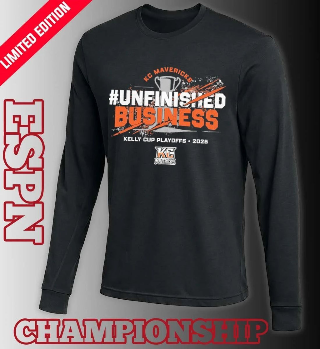 Kansas City Mavericks 2026 Kelly Cup Playoffs Unfinished Business Shirt