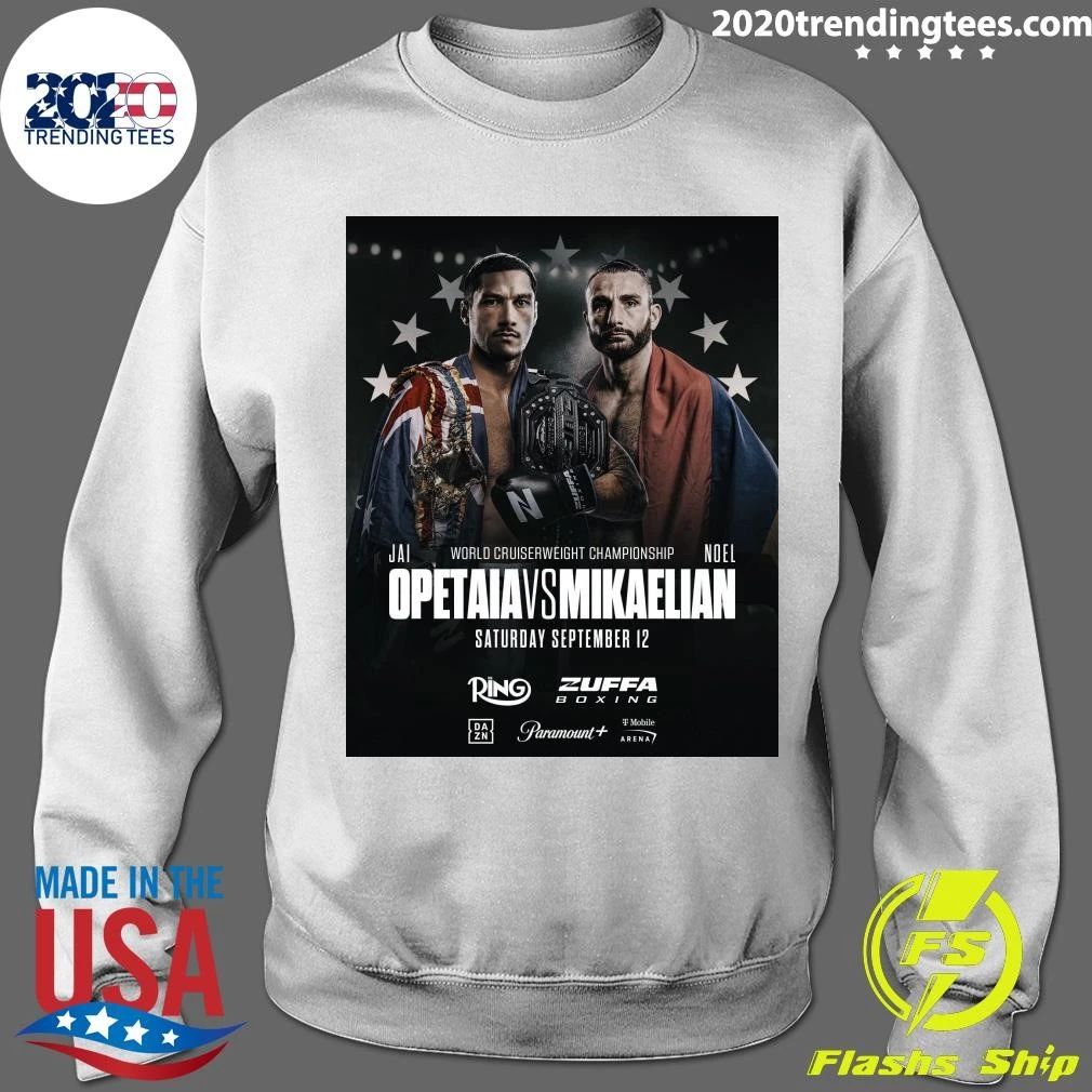 World Cruiserweight Championship Jai Opetaia Vs Noel Mikaelian Saturday September 12, 2026 Shirt