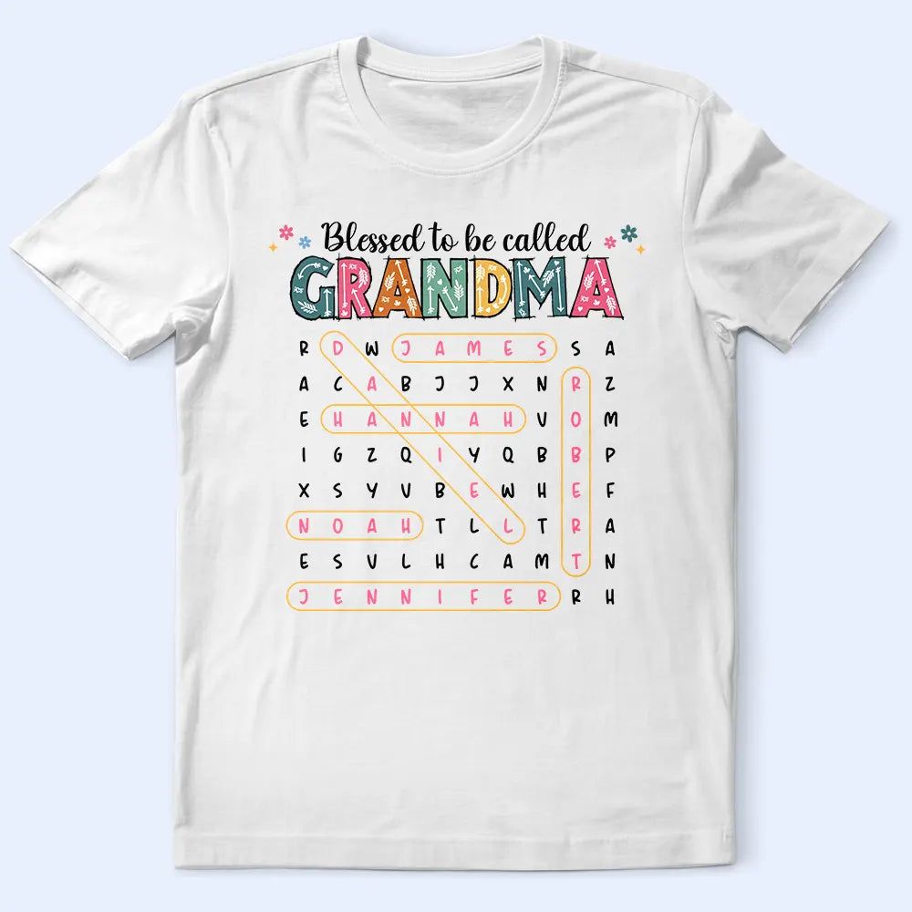 Word Search Puzzle Blessed To Be Called Grandma Nana - Personalized T Shirt