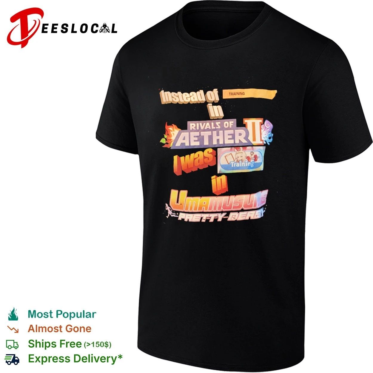 Instead of Training in Rivals of Aether II I Was in Umamusume Pretty Derby T-shirt