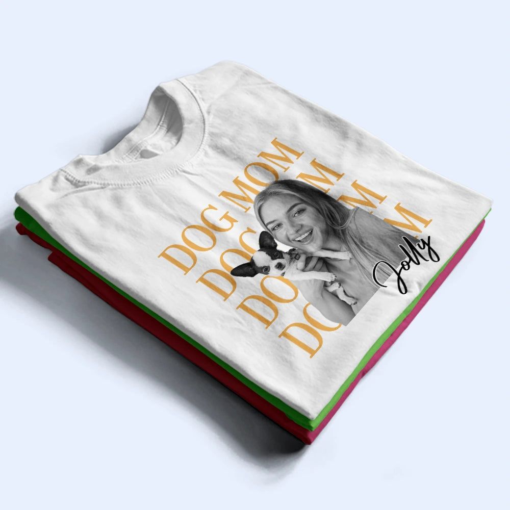 Custom Photo Pet Lovers Pet Mom Pet Dad Lovely Portrait - Personalized T Shirt