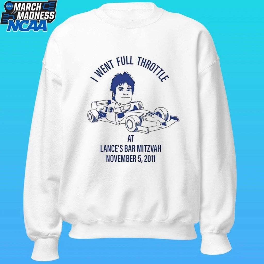 I Went Full Throttle Lances Bar Mitzvah November 2011 Race Car Shirt