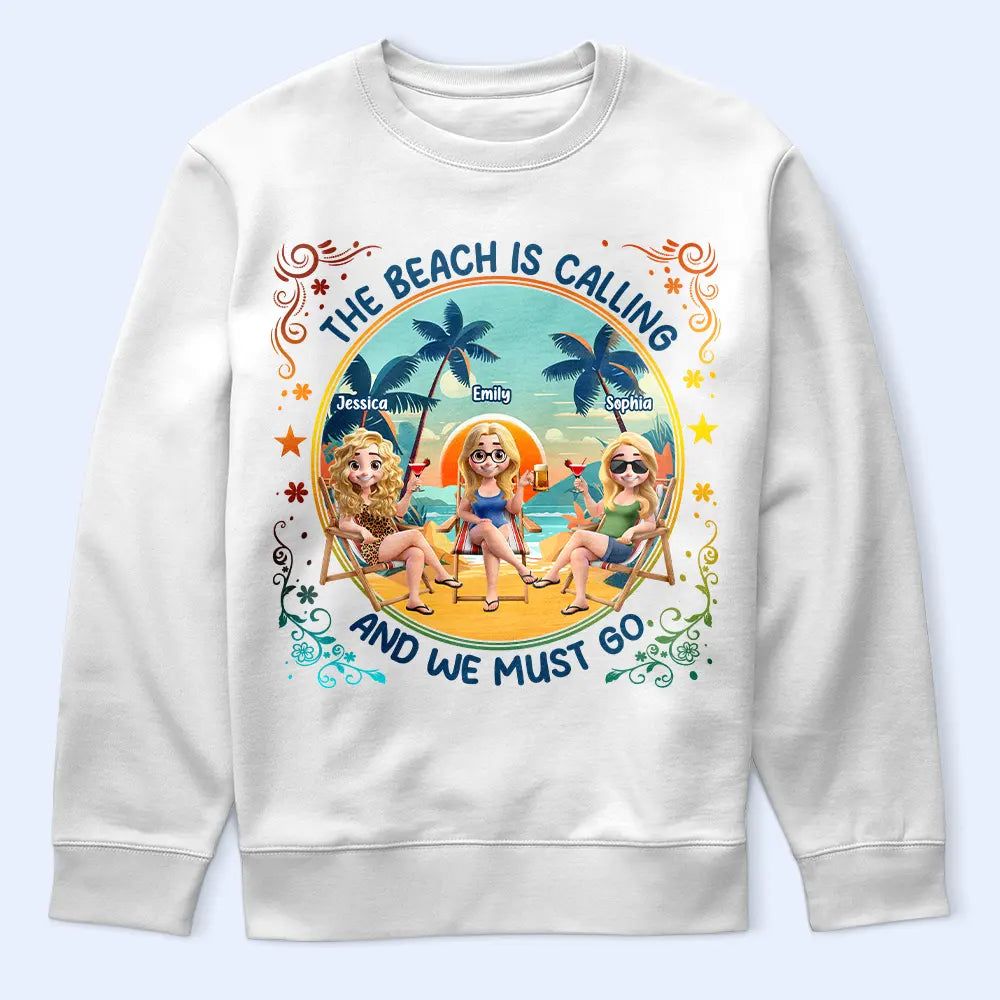 The Beach Is Calling Now - Personalized T Shirt
