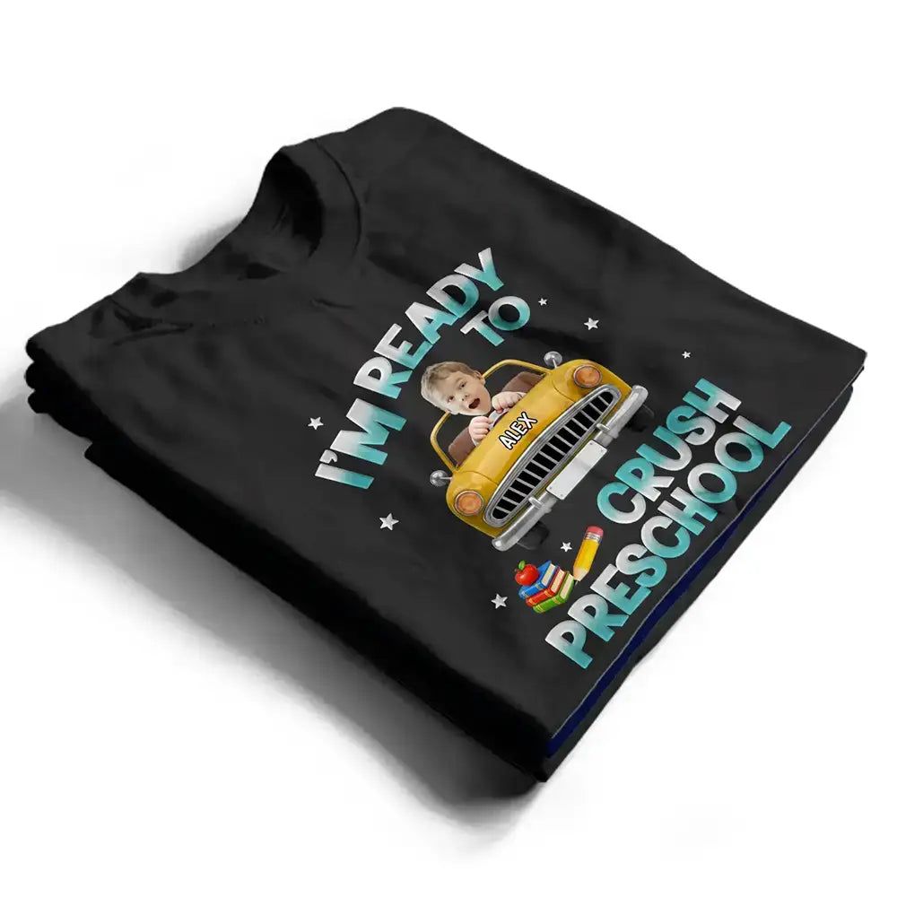 Custom Photo Kid Riding Truck Car Ready To Crush Kindergarten - Personalized T Shirt