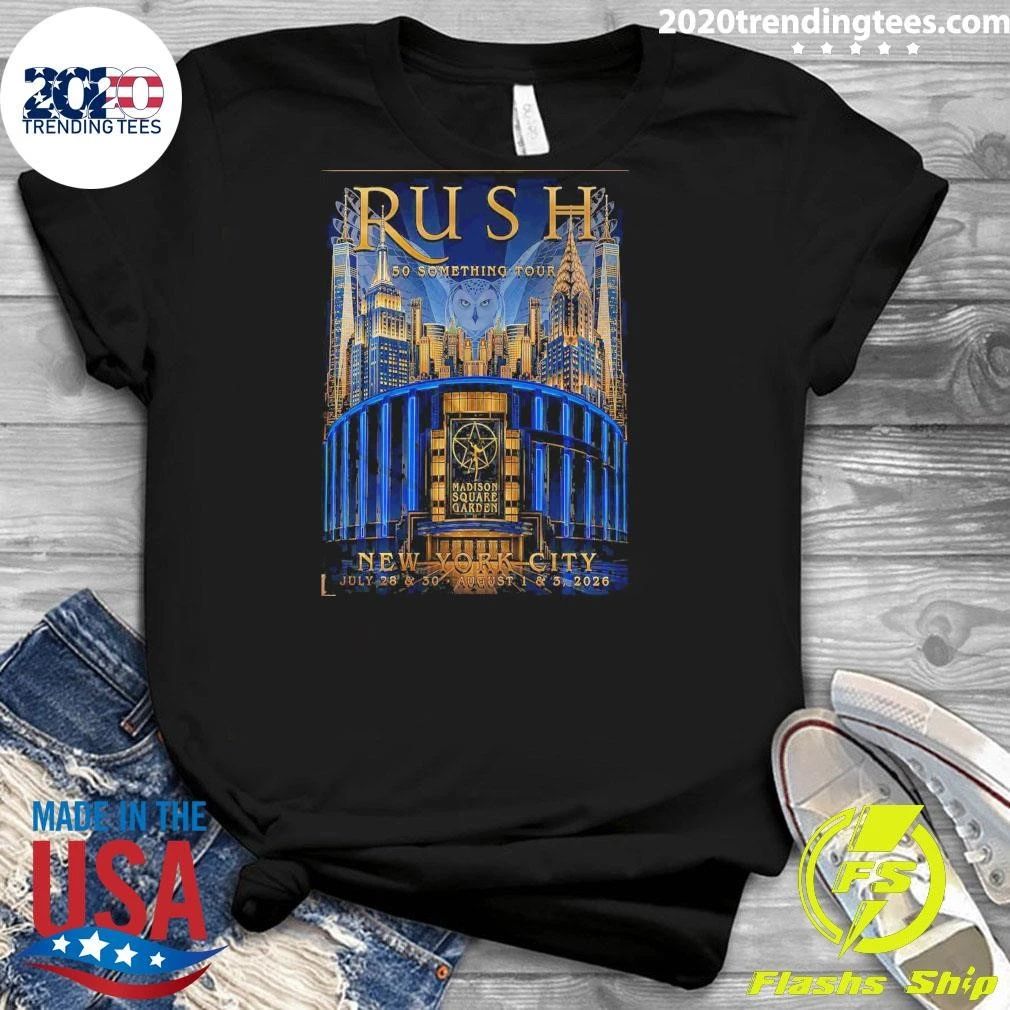 Rush 50 Something Tour Madison Square Garden New York City July 28 & 30 – August 1 & 3, 2026 Shirt