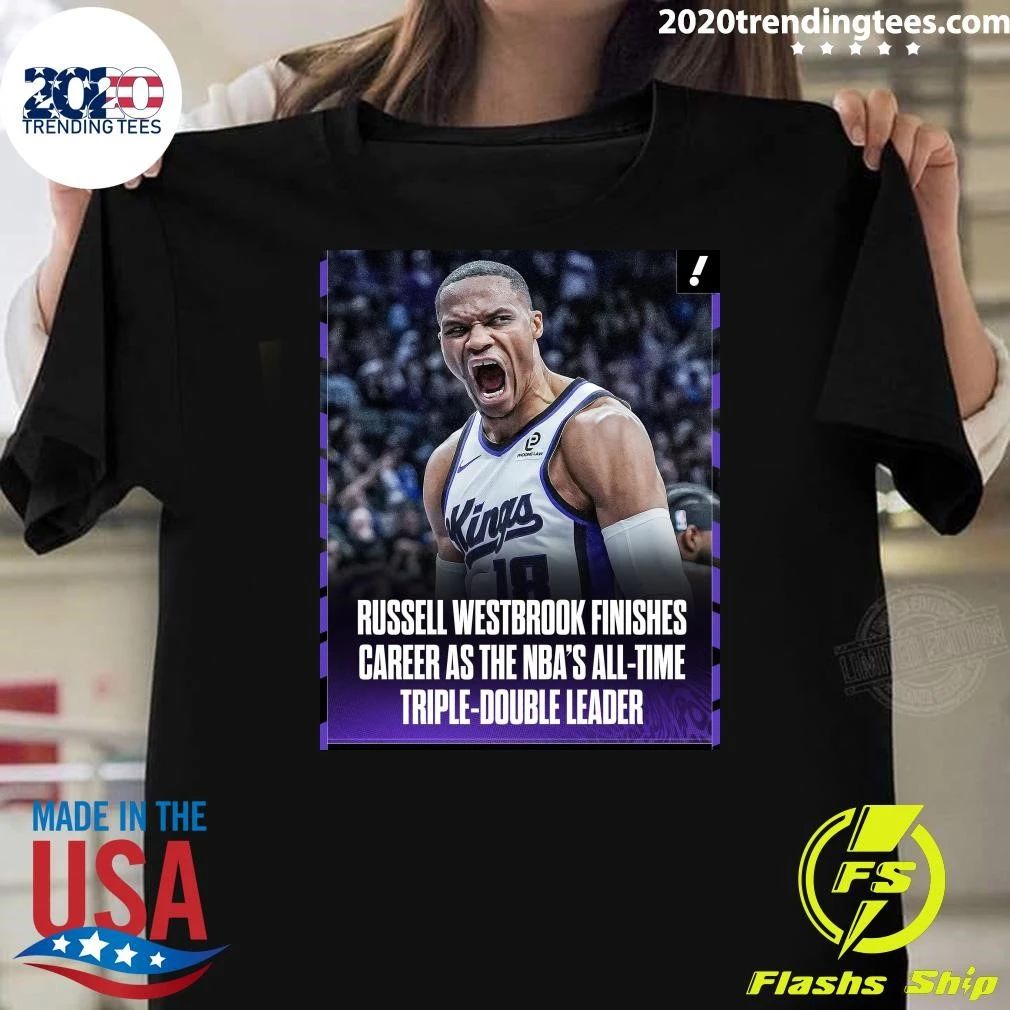 Russell Westbrook Finishes Career As The Nba’s All-Time Triple-Double Leader Shirt