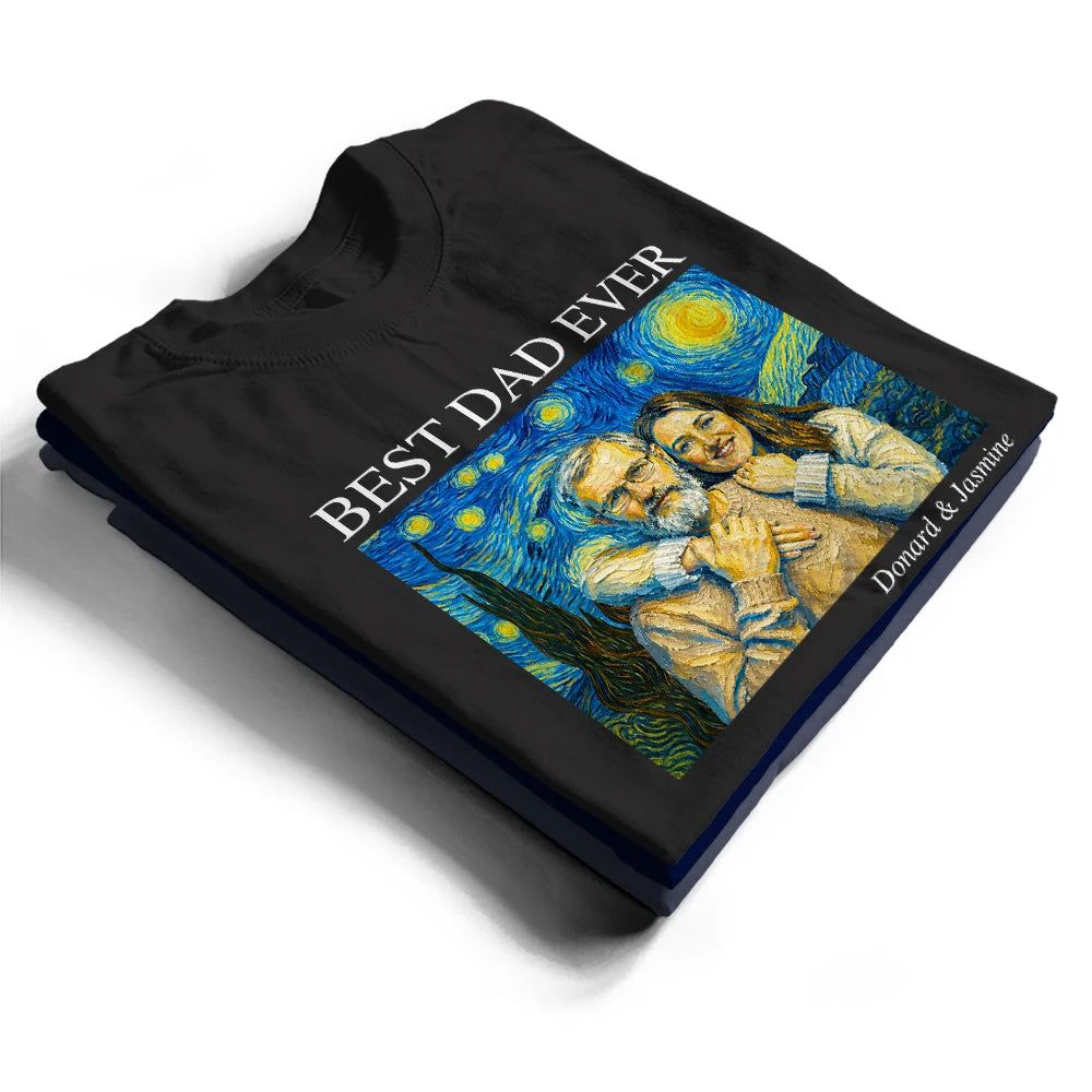 Custom Photo Starry Night Best Dad Papa Ever - Personalized T Shirt