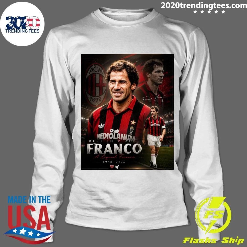 Former Milan Captain, Franco Baresi Has Sadly Passed Away At The Age Of 66-Years Old Shirt