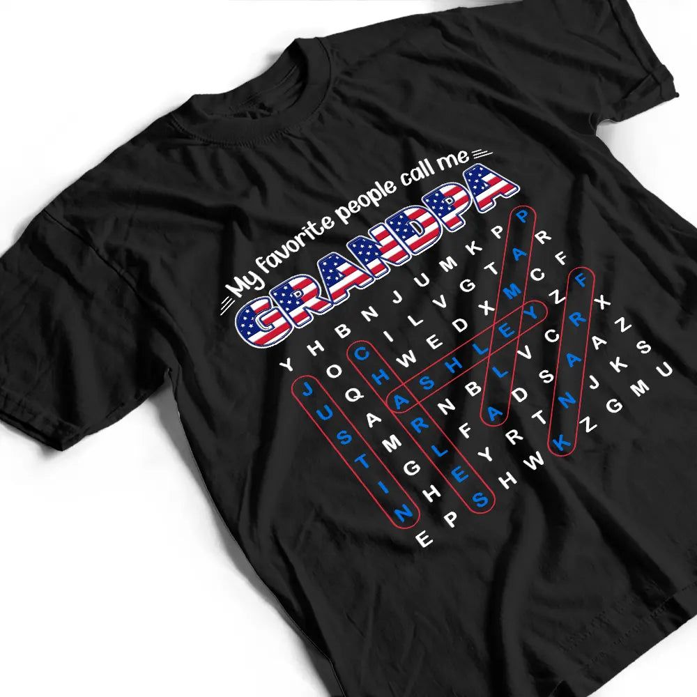 Word Search Puzzle My Favorite People Call Me Grandpa Dad - Personalized T Shirt