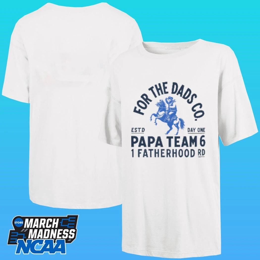 Papa Team 6 Pt6 For The Dads Co 1 Fatherhood Road Shirt