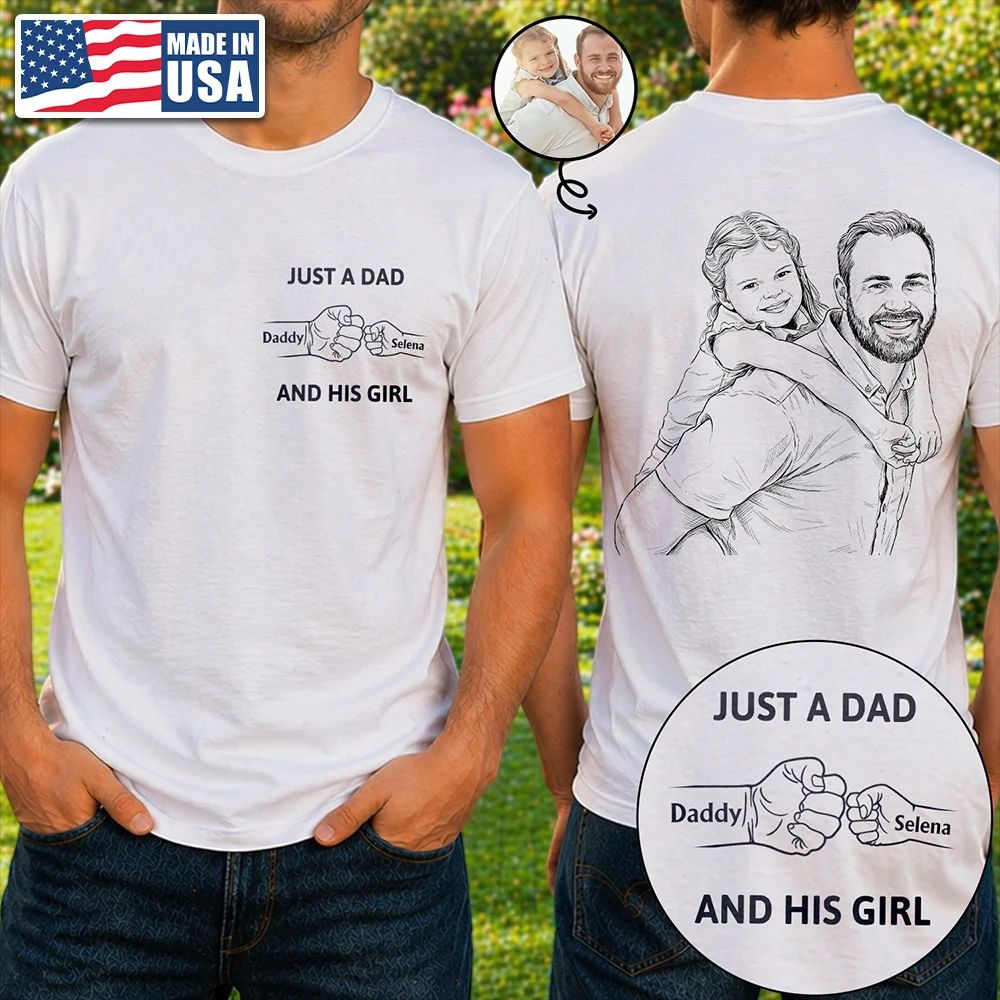 Custom Photo Pencil Sketch Just A Dad And His Girl - Personalized T Shirt