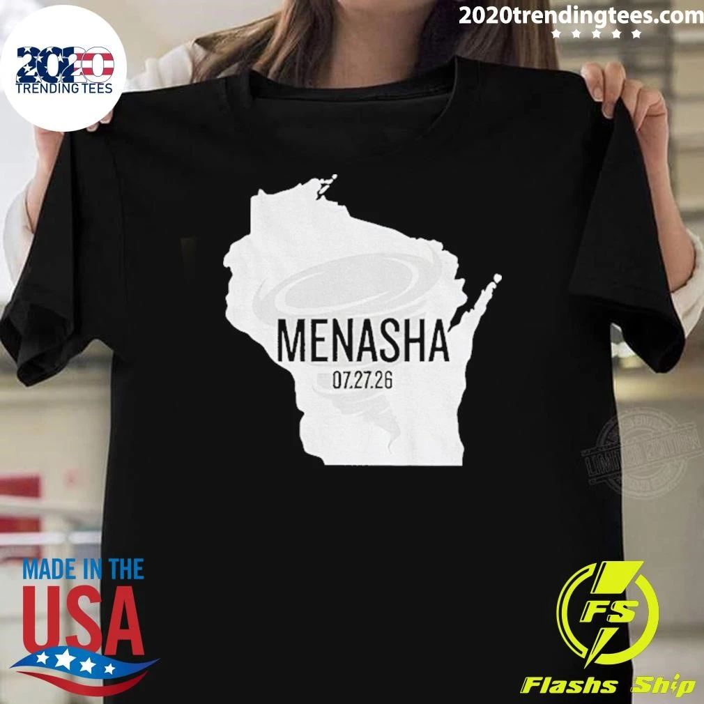Tornado Menasha Strong Wisconsin 07 27 26 Shirt