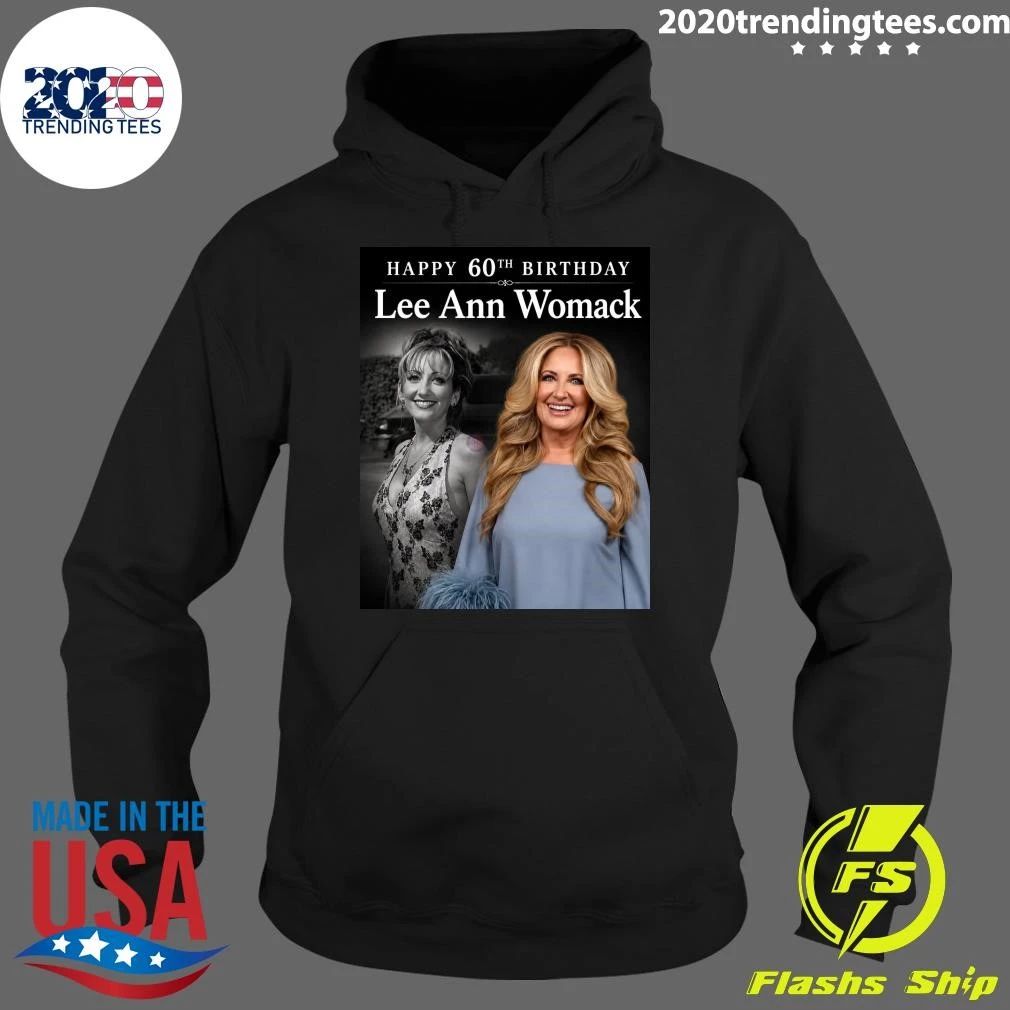 Happy 60th Birthday Lee Ann Womack Shirt