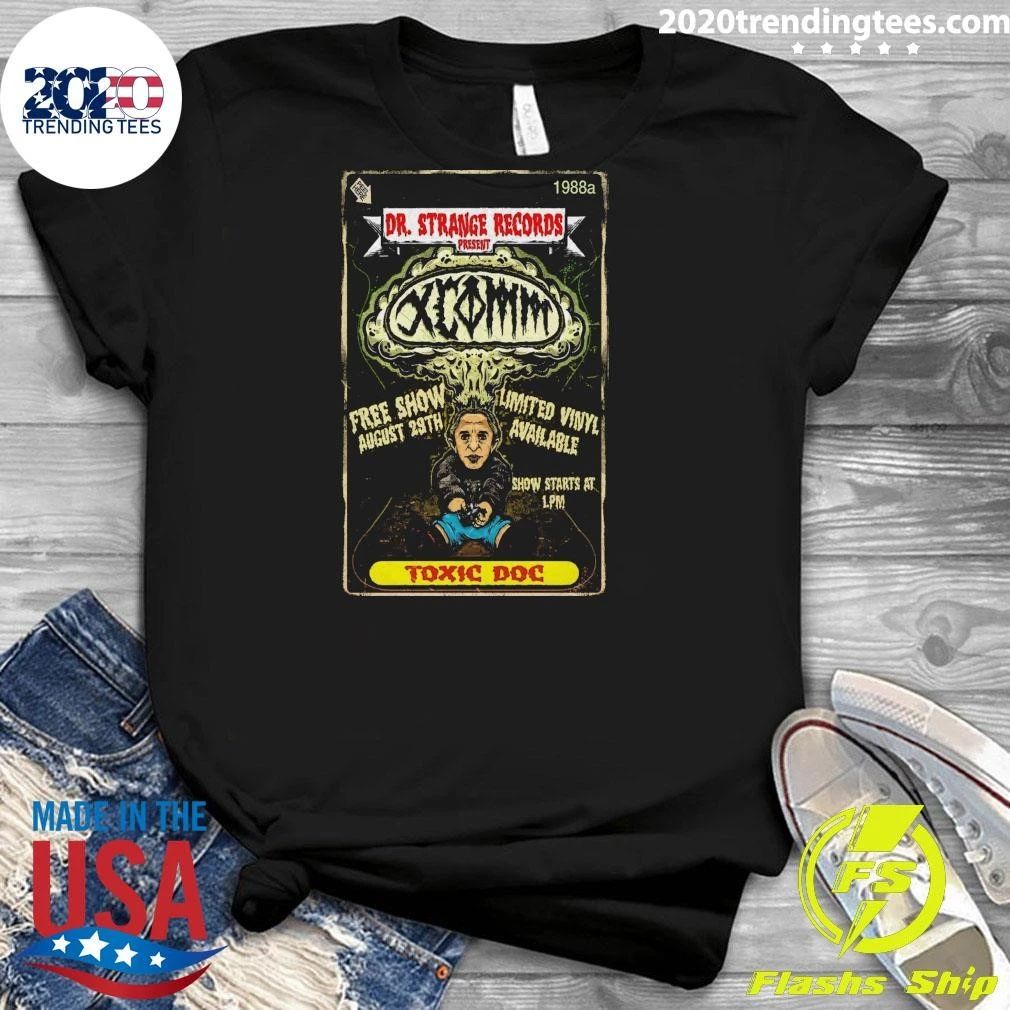 Xcomm Toxic Doc Exclusive Show Shirt