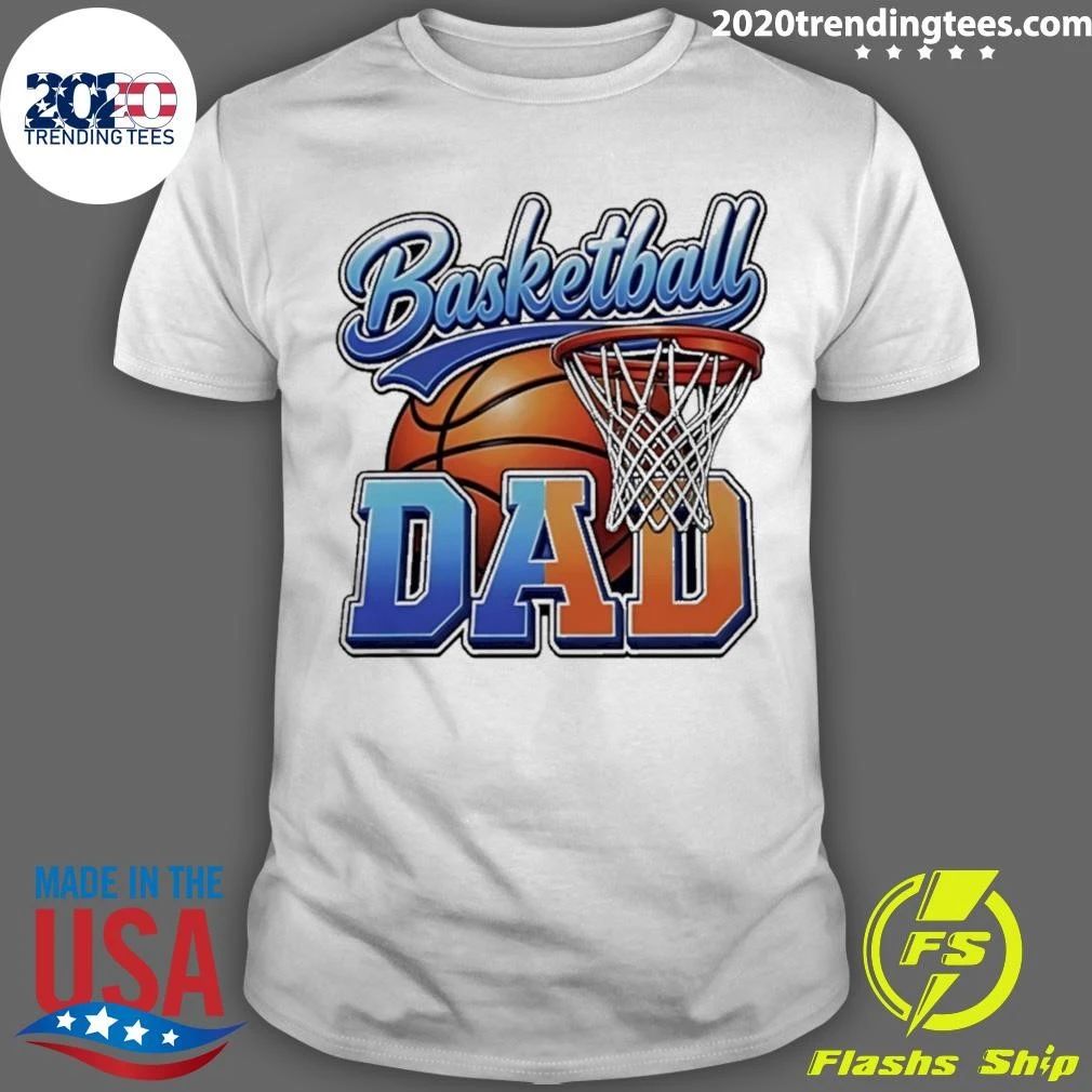 Basketball Dad Father Hoops Shirt