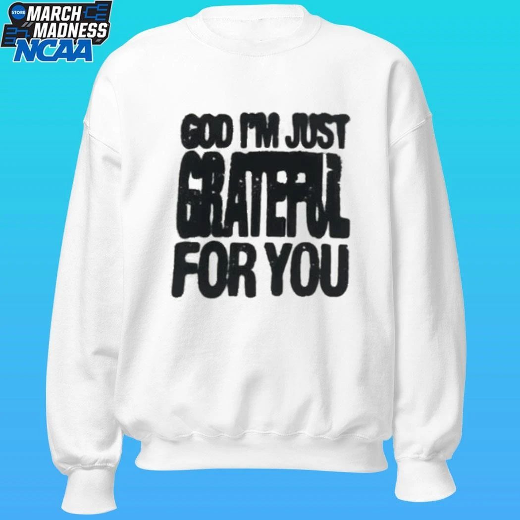 Elevation Church God I’m Just Grateful For You Shirt