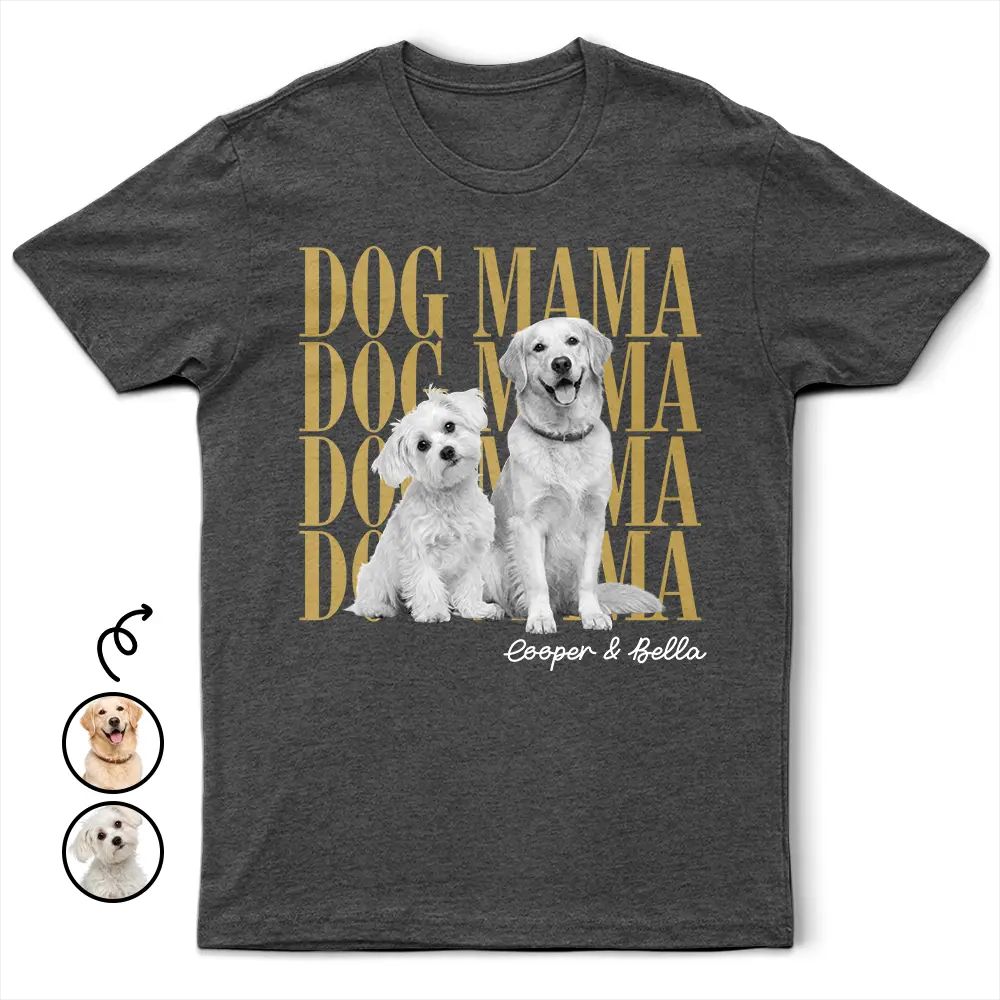 Custom Photo Dog Mama Cat Mama Dog Dad - Personalized T Shirt