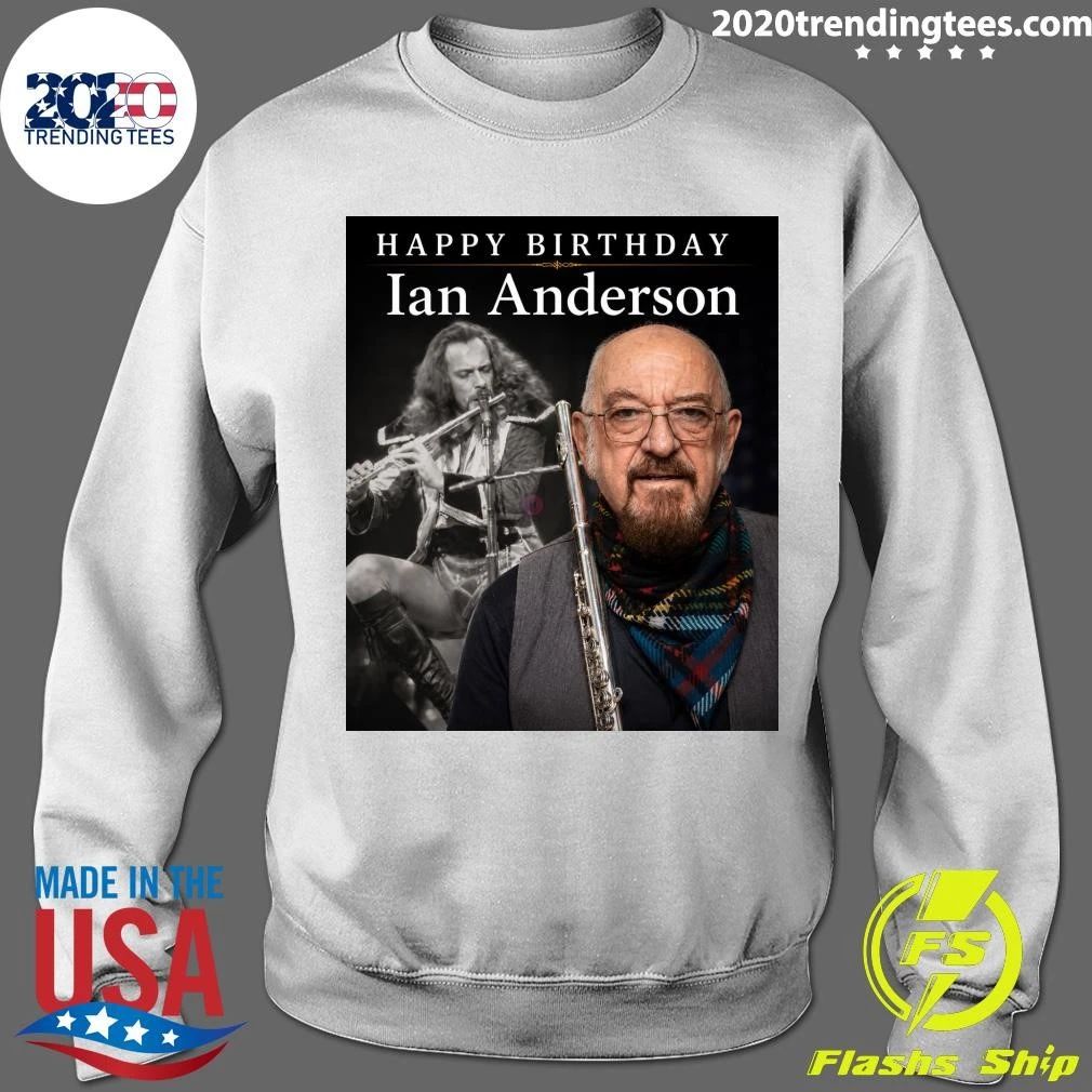 Happy Birthday Ian Anderson Shirt