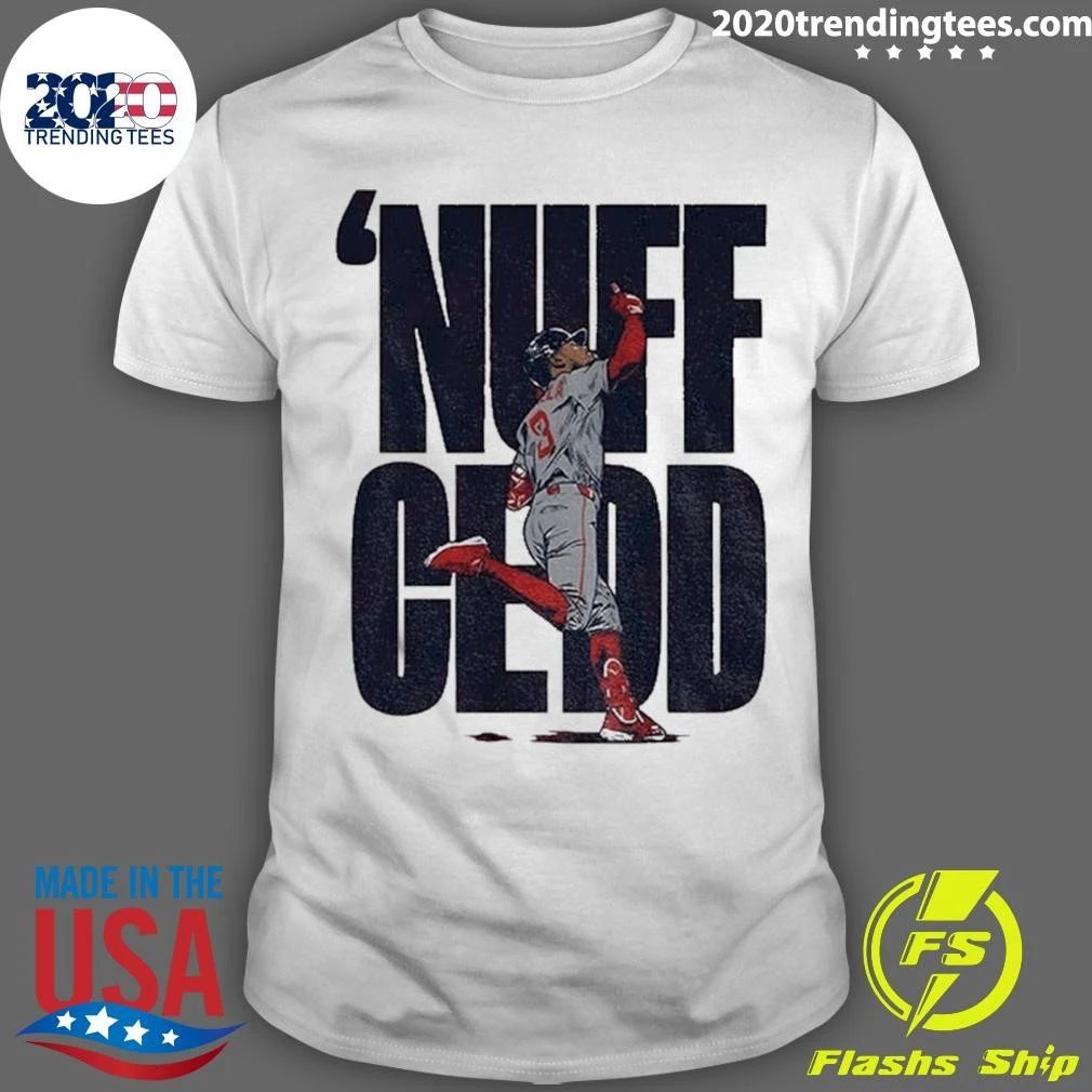 Ceddanne Rafaela ‘nuff Cedd Boston Baseball Shirt