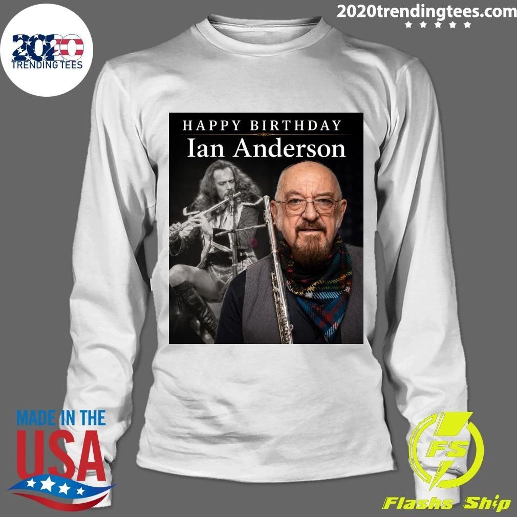 Happy Birthday Ian Anderson Shirt